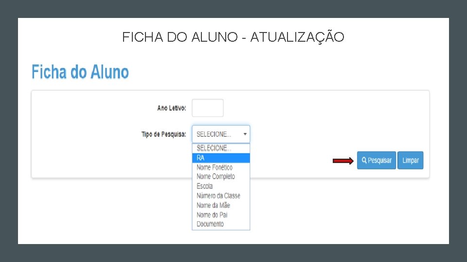 FICHA DO ALUNO - ATUALIZAÇÃO FICHA DO ALUNO - ATUALIZAÇÃO