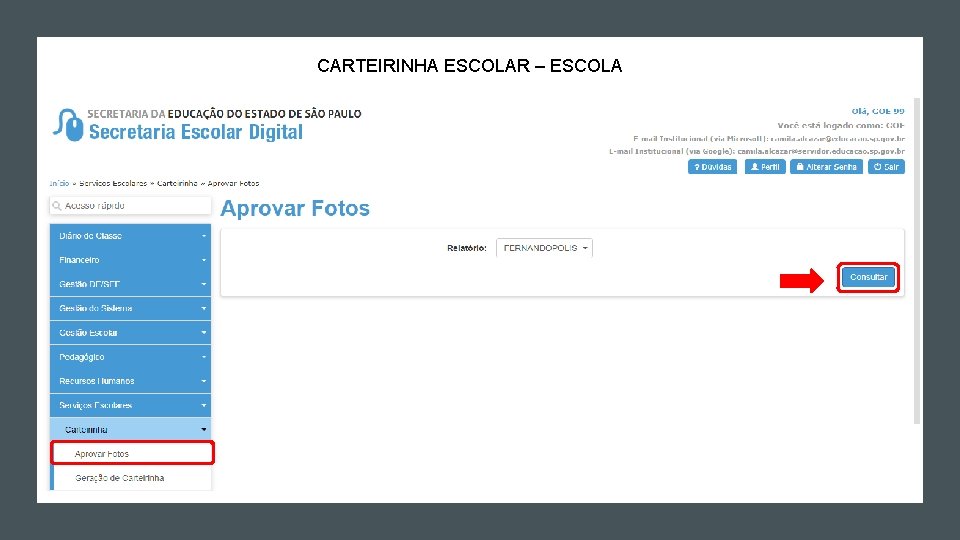 CARTEIRINHA ESCOLAR – ESCOLA CARTEIRINHA ESCOLAR – ESCOLA