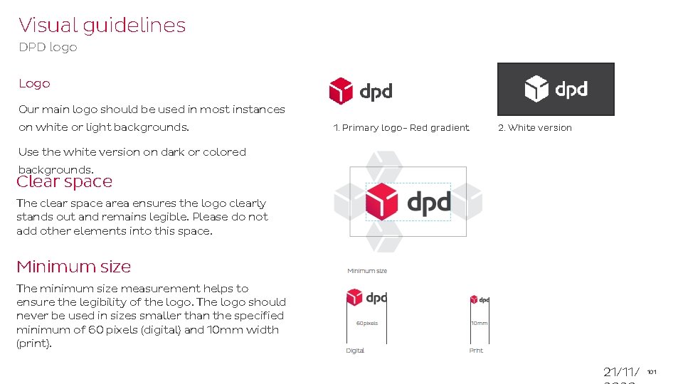 Visual guidelines DPD logo Logo Our main logo should be used in most instances