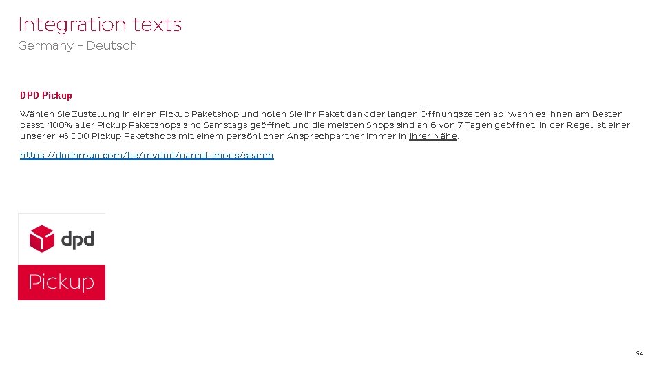 Integration texts Germany - Deutsch DPD Pickup Wählen Sie Zustellung in einen Pickup Paketshop