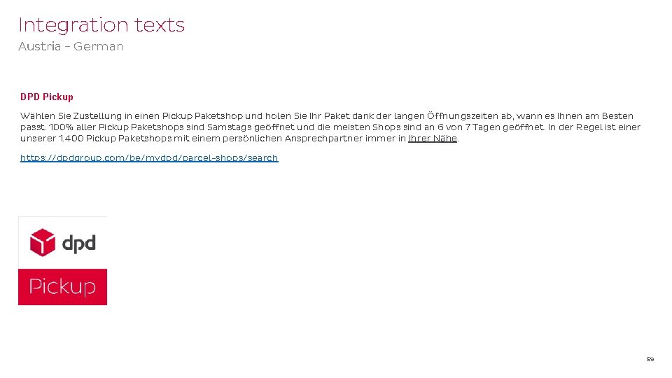 Integration texts Austria - German DPD Pickup Wählen Sie Zustellung in einen Pickup Paketshop