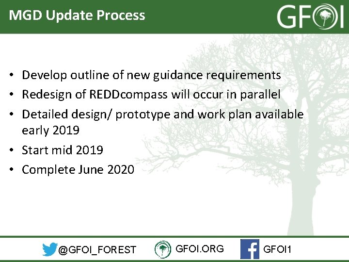 MGD Update Process • Develop outline of new guidance requirements • Redesign of REDDcompass