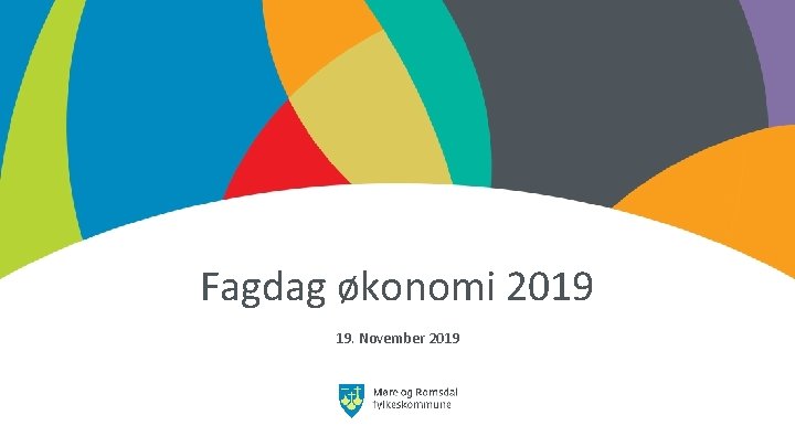 Fagdag økonomi 2019 19. November 2019 