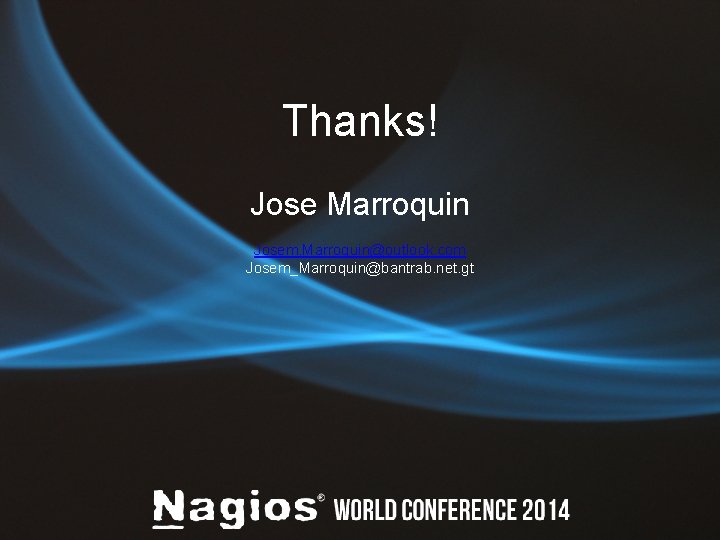 Thanks! Jose Marroquin Josem. Marroquin@outlook. com Josem_Marroquin@bantrab. net. gt 