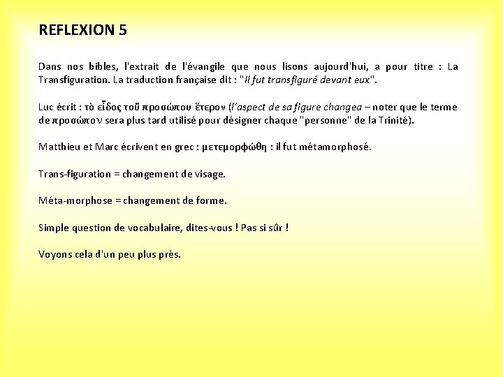 REFLEXION 5 Dans nos bibles, l'extrait de l'évangile que nous lisons aujourd'hui, a pour REFLEXION 5 Dans nos bibles, l'extrait de l'évangile que nous lisons aujourd'hui, a pour