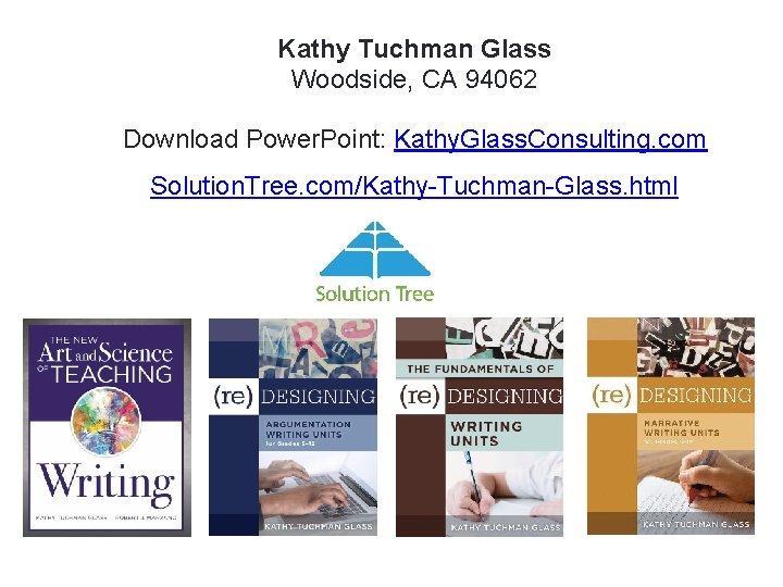 Kathy Tuchman Glass Woodside, CA 94062 Download Power. Point: Kathy. Glass. Consulting. com Solution.