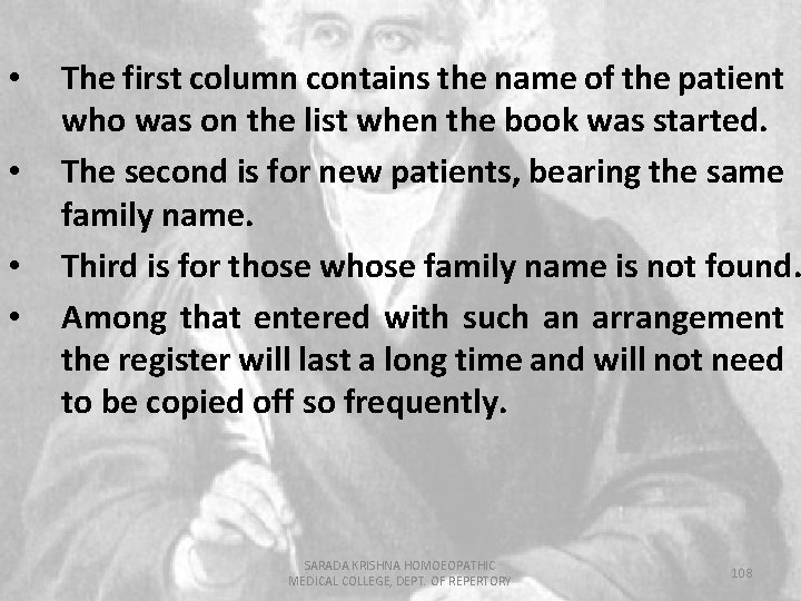  • • The first column contains the name of the patient who was