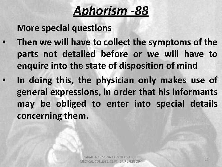 Aphorism -88 • • More special questions Then we will have to collect the