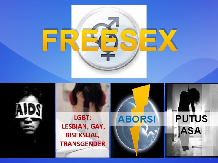 FREESEX LGBT: LESBIAN, GAY, BISEKSUAL, TRANSGENDER ABORSI PUTUS ASA 7 