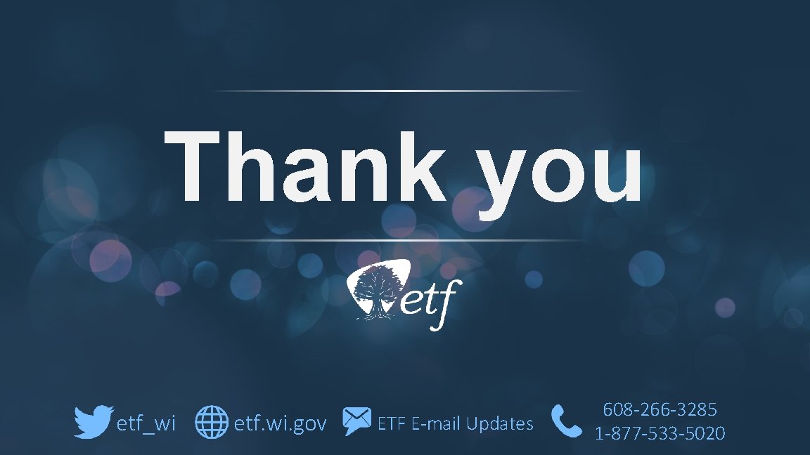 Thank you etf_wi etf. wi. gov ETF 2019 E-mail WRS Overview: Retirement Security Task