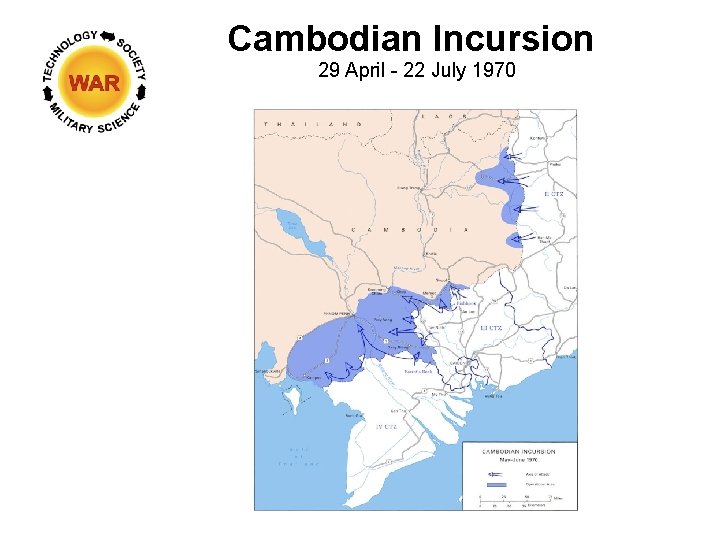 Cambodian Incursion 29 April - 22 July 1970 