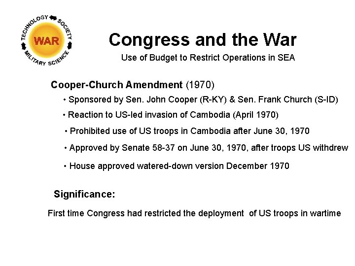 Congress and the War Use of Budget to Restrict Operations in SEA Cooper-Church Amendment