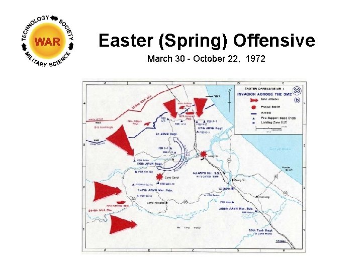 Easter (Spring) Offensive March 30 - October 22, 1972 