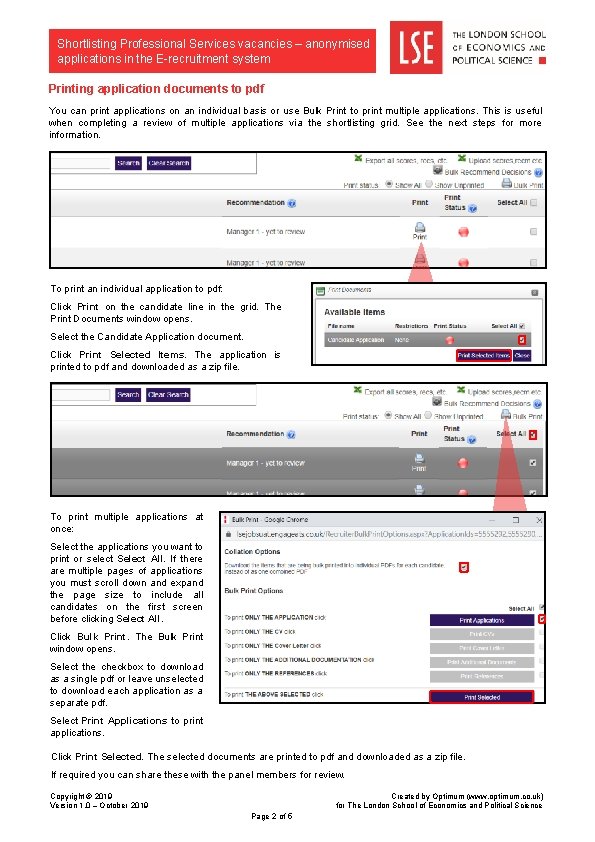 Shortlisting Professional Services vacancies – anonymised applications in the E-recruitment system Printing application documents