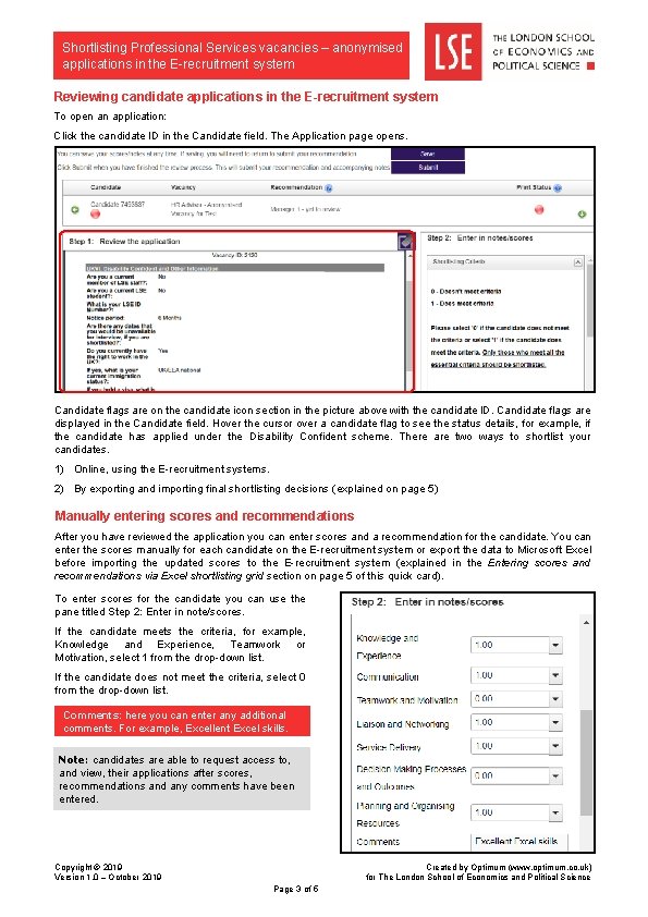 Shortlisting Professional Services vacancies – anonymised applications in the E-recruitment system Reviewing candidate applications