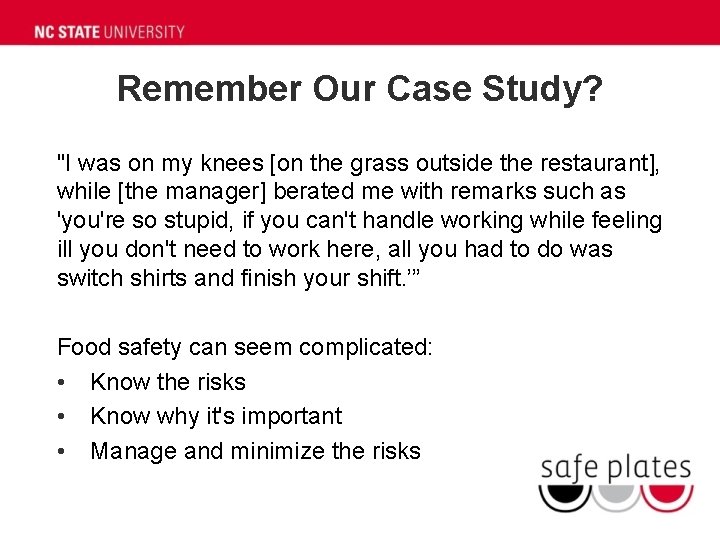 Remember Our Case Study? "I was on my knees [on the grass outside the Remember Our Case Study? "I was on my knees [on the grass outside the