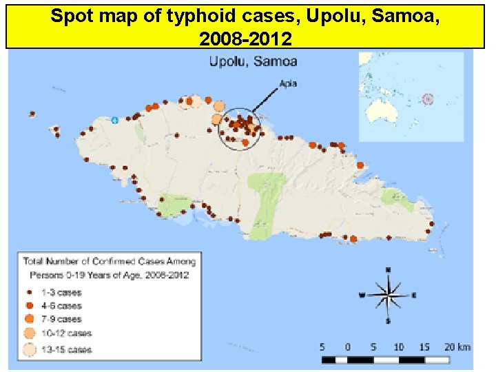 Spot map of typhoid cases, Upolu, Samoa, 2008 -2012 Spot map of typhoid cases, Upolu, Samoa, 2008 -2012