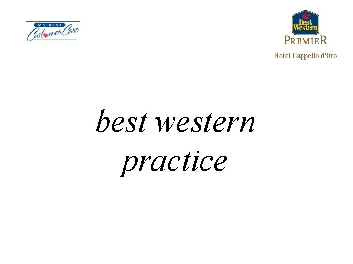 best western practice 