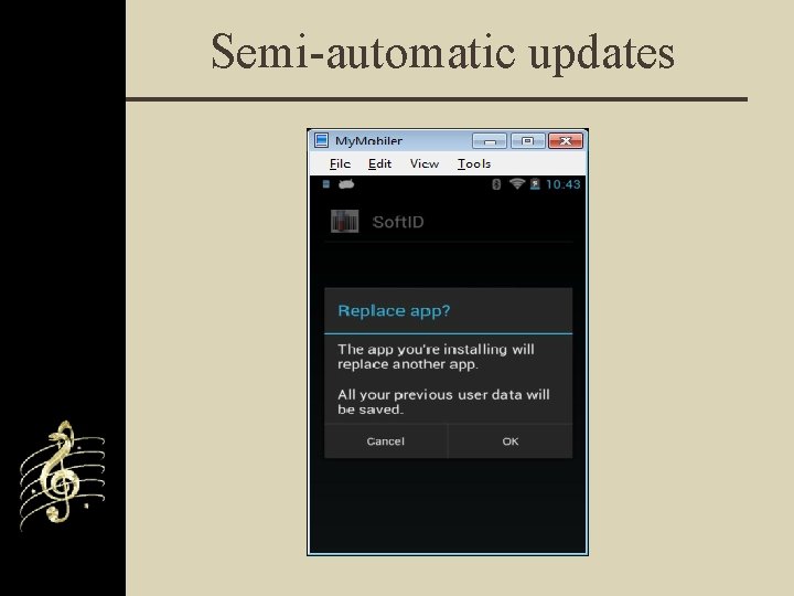 Semi-automatic updates 