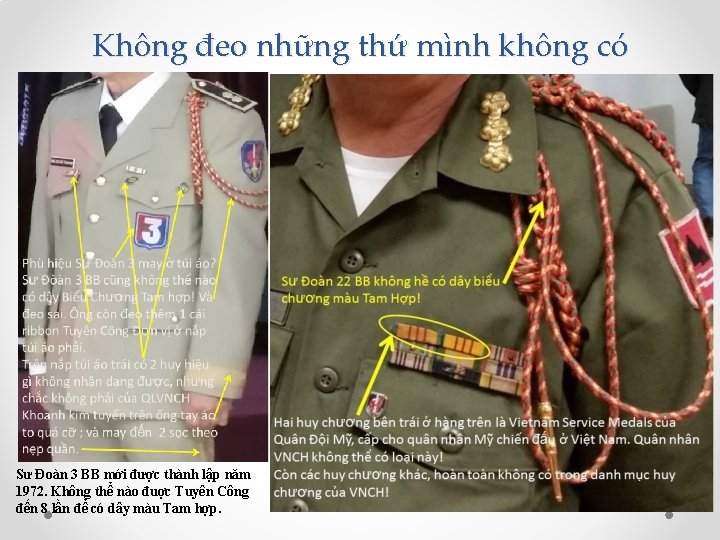 Không đeo những thứ mình không có Sư Đoàn 3 BB mới được thành