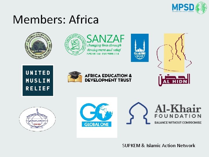 Members: Africa SUPKEM & Islamic Action Network 