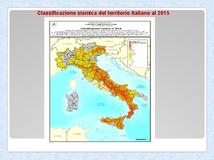 Classificazione sismica del territorio italiano al 2015 