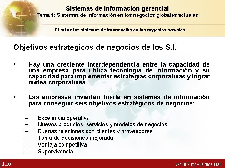 Sistemas de información gerencial Tema 1: Sistemas de información en los negocios globales actuales