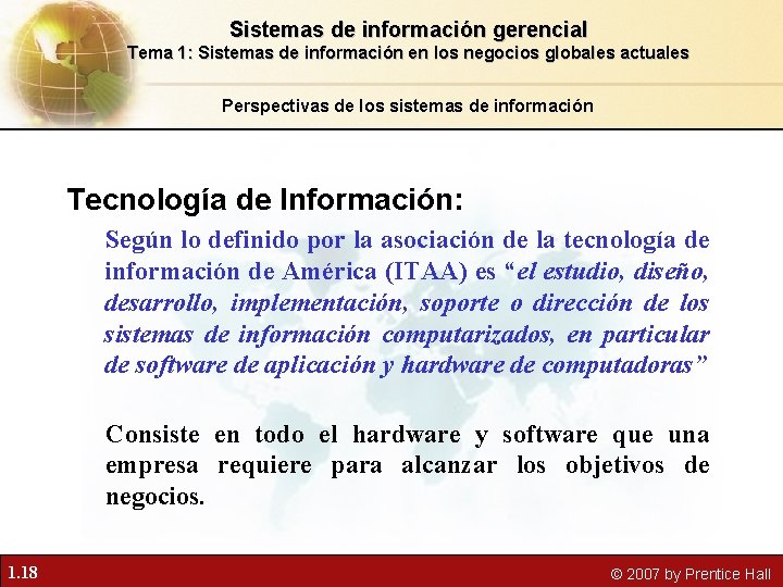 Sistemas de información gerencial Tema 1: Sistemas de información en los negocios globales actuales