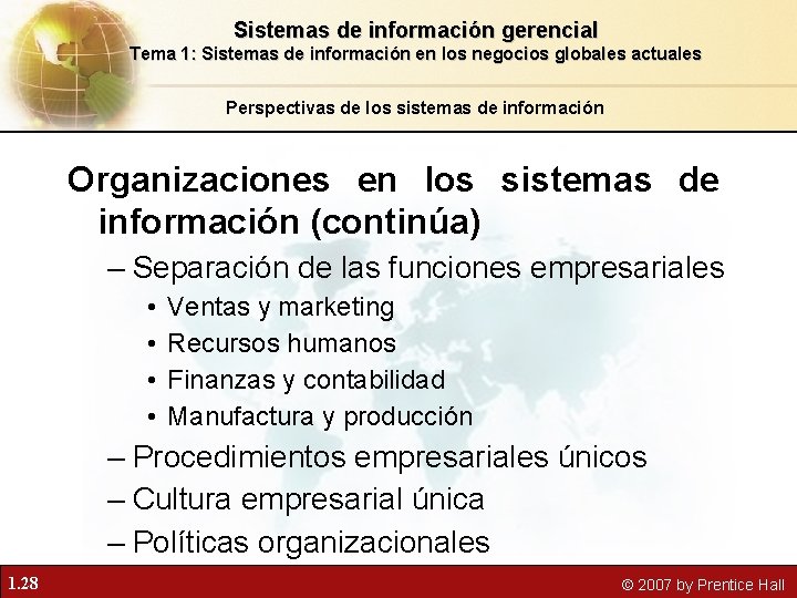 Sistemas de información gerencial Tema 1: Sistemas de información en los negocios globales actuales