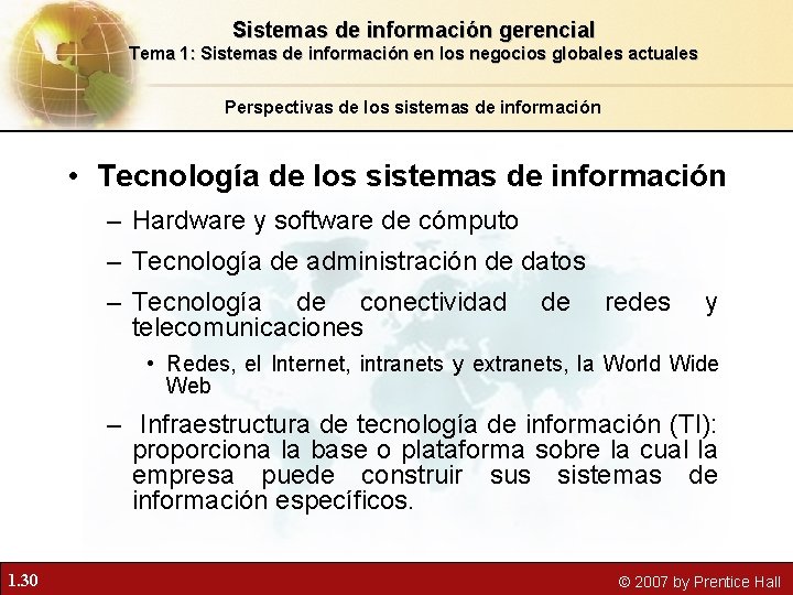 Sistemas de información gerencial Tema 1: Sistemas de información en los negocios globales actuales