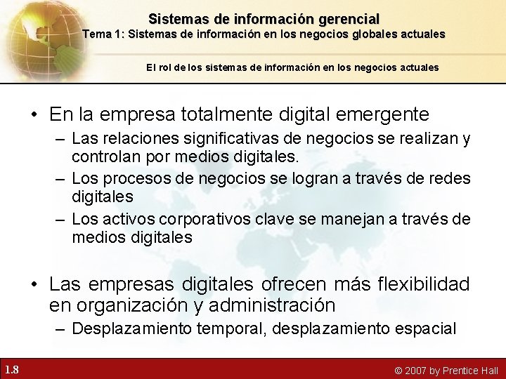 Sistemas de información gerencial Tema 1: Sistemas de información en los negocios globales actuales