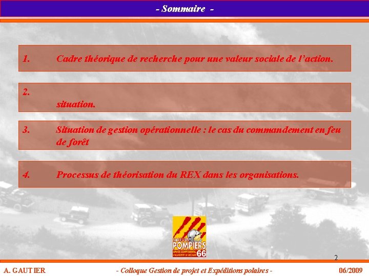 - Sommaire - 1. Cadre théorique de recherche pour une valeur sociale de l’action.