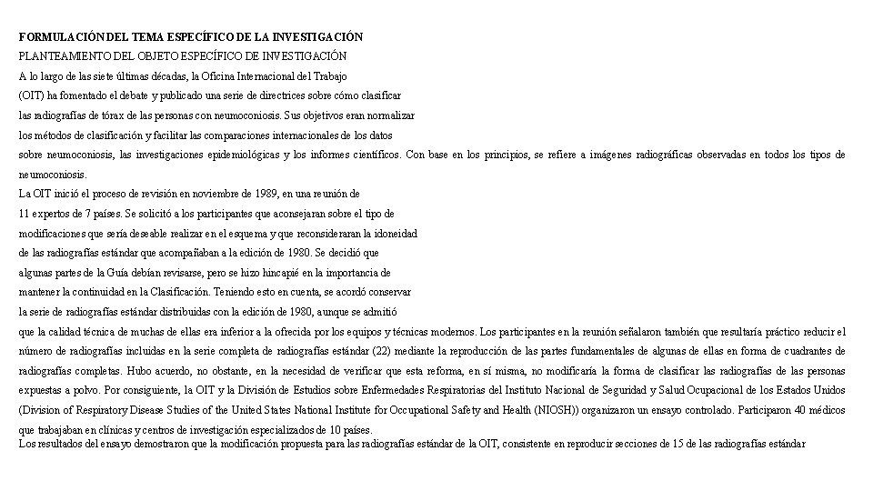 FORMULACIÓN DEL TEMA ESPECÍFICO DE LA INVESTIGACIÓN PLANTEAMIENTO DEL OBJETO ESPECÍFICO DE INVESTIGACIÓN A