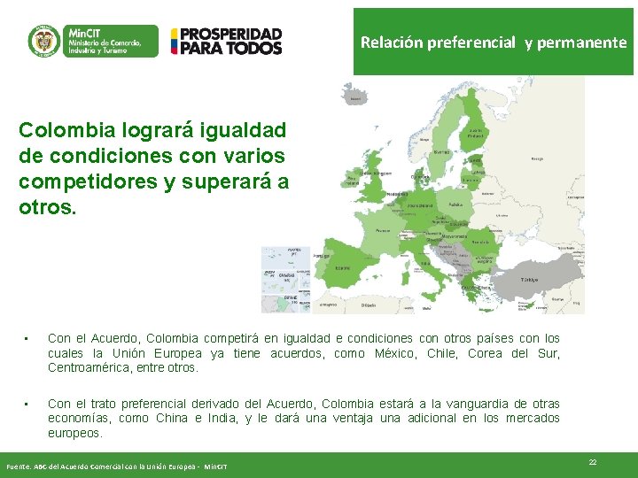 Relación preferencial y permanente Colombia logrará igualdad de condiciones con varios competidores y superará