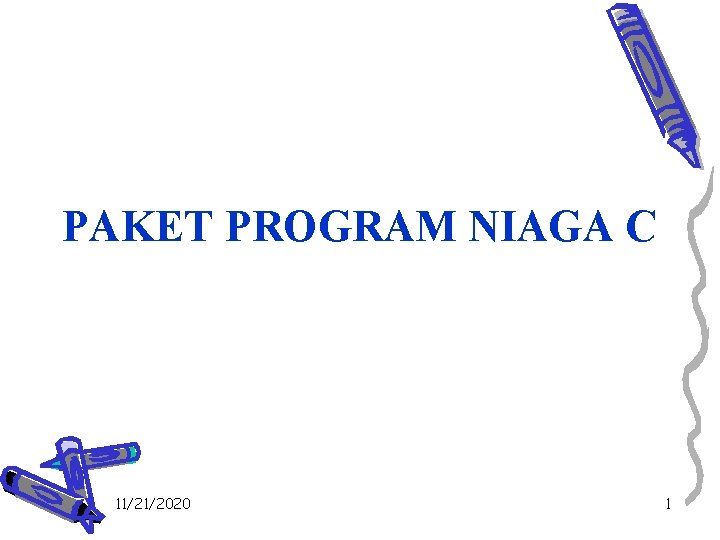 PAKET PROGRAM NIAGA C 11/21/2020 1 