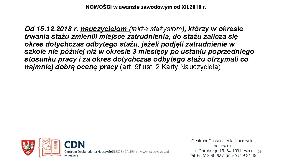 NOWOŚCI w awansie zawodowym od XII. 2018 r. Od 15. 12. 2018 r. nauczycielom