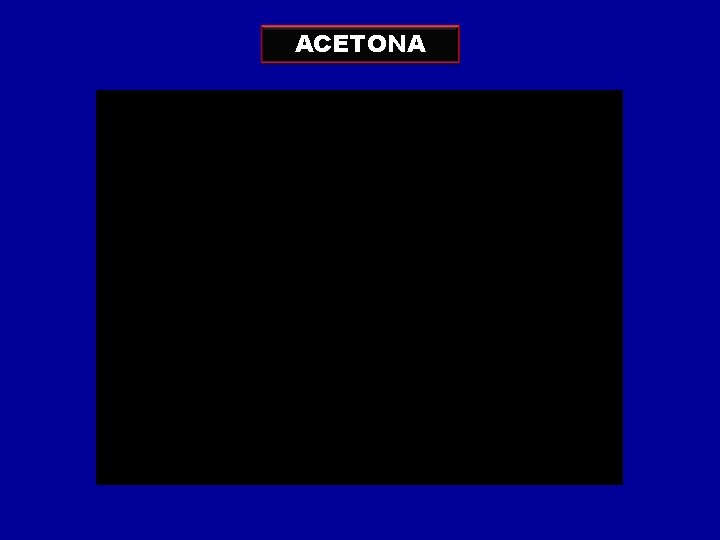 ACETONA 