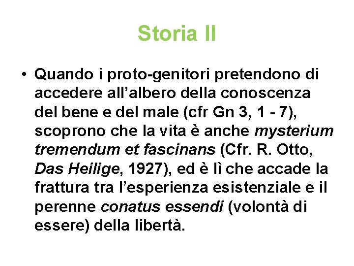 Storia II • Quando i proto-genitori pretendono di accedere all’albero della conoscenza del bene