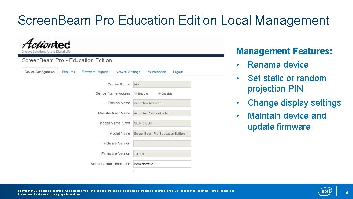 Screen. Beam Pro Education Edition Local Management Features: • Rename device • Set static