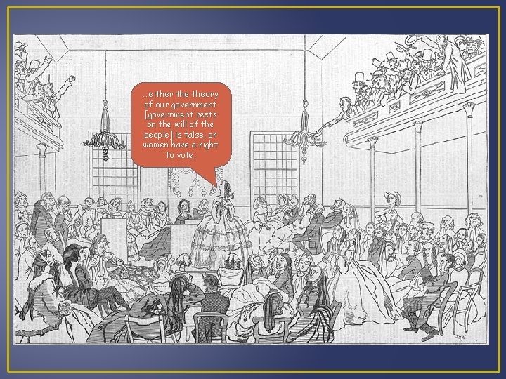 …either theory of our government [government rests on the will of the people] is