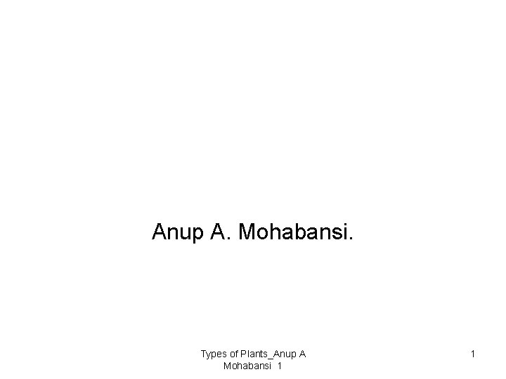 Classification of Different types of Plant & Machinery & machine in each type Anup