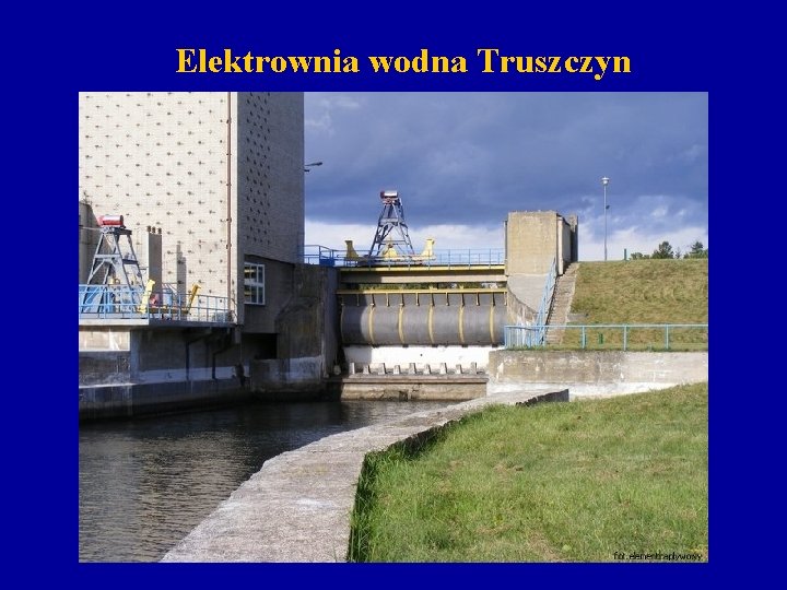 Elektrownia wodna Truszczyn 