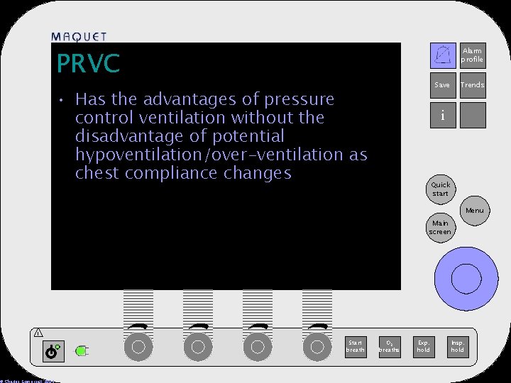 PRVC Alarm profile 12 -25 15: 32 Save • Has the advantages of pressure