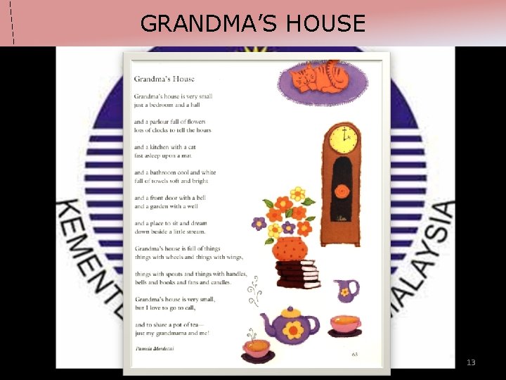 GRANDMA’S HOUSE 13 