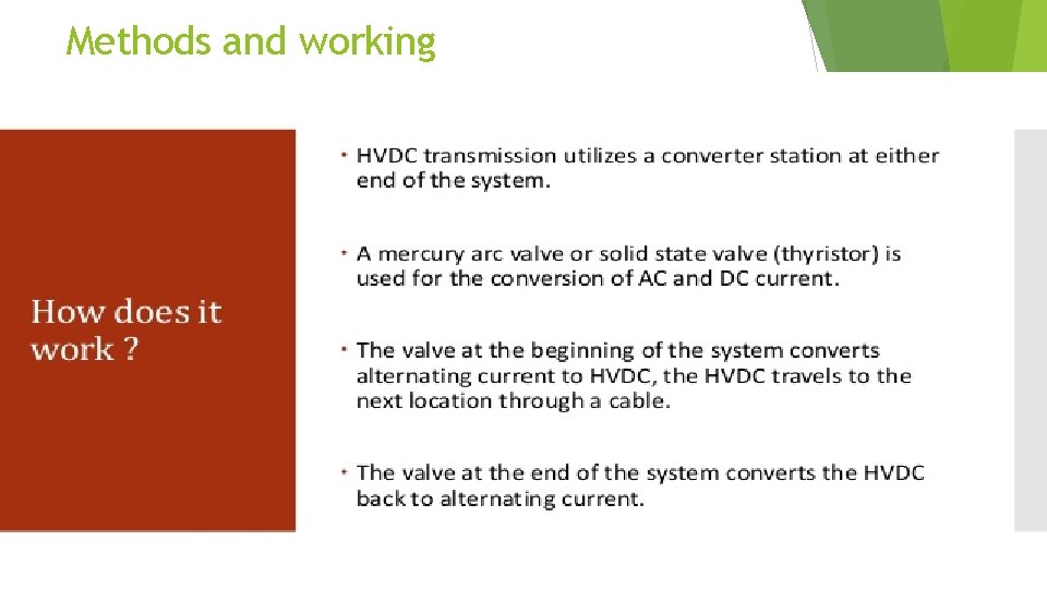 Methods and working Methods and working