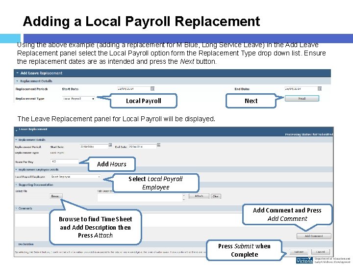 Adding a Local Payroll Replacement Using the above example (adding a replacement for M