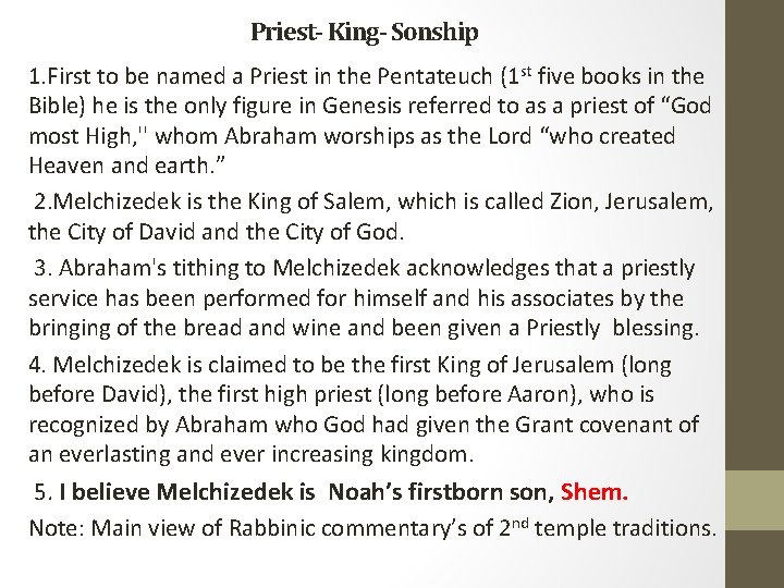 Priest- King- Sonship 1. First to be named a Priest in the Pentateuch (1