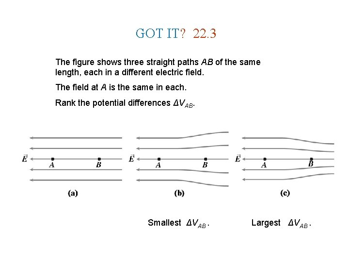 GOT IT? 22. 3 The figure shows three straight paths AB of the same GOT IT? 22. 3 The figure shows three straight paths AB of the same
