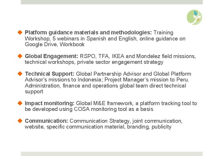 u Platform guidance materials and methodologies: Training Workshop, 5 webinars in Spanish and English,