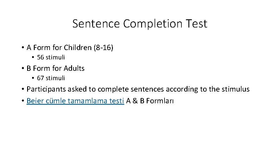 Sentence Completion Test • A Form for Children (8‐ 16) • 56 stimuli • Sentence Completion Test • A Form for Children (8‐ 16) • 56 stimuli •